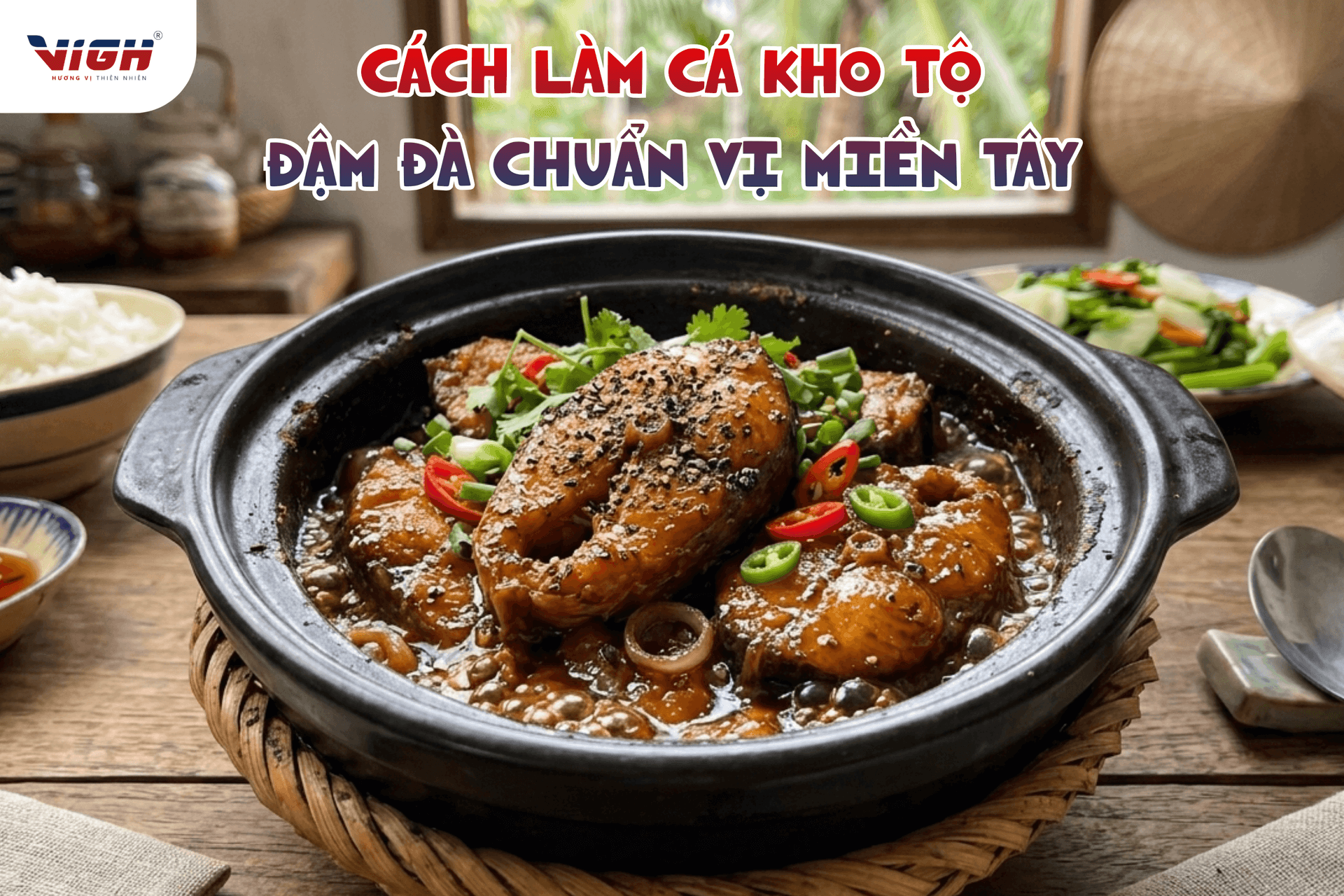 Cách làm cá kho tộ đậm đà chuẩn vị miền Tây