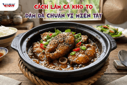 Cách làm cá kho tộ đậm đà chuẩn vị miền Tây